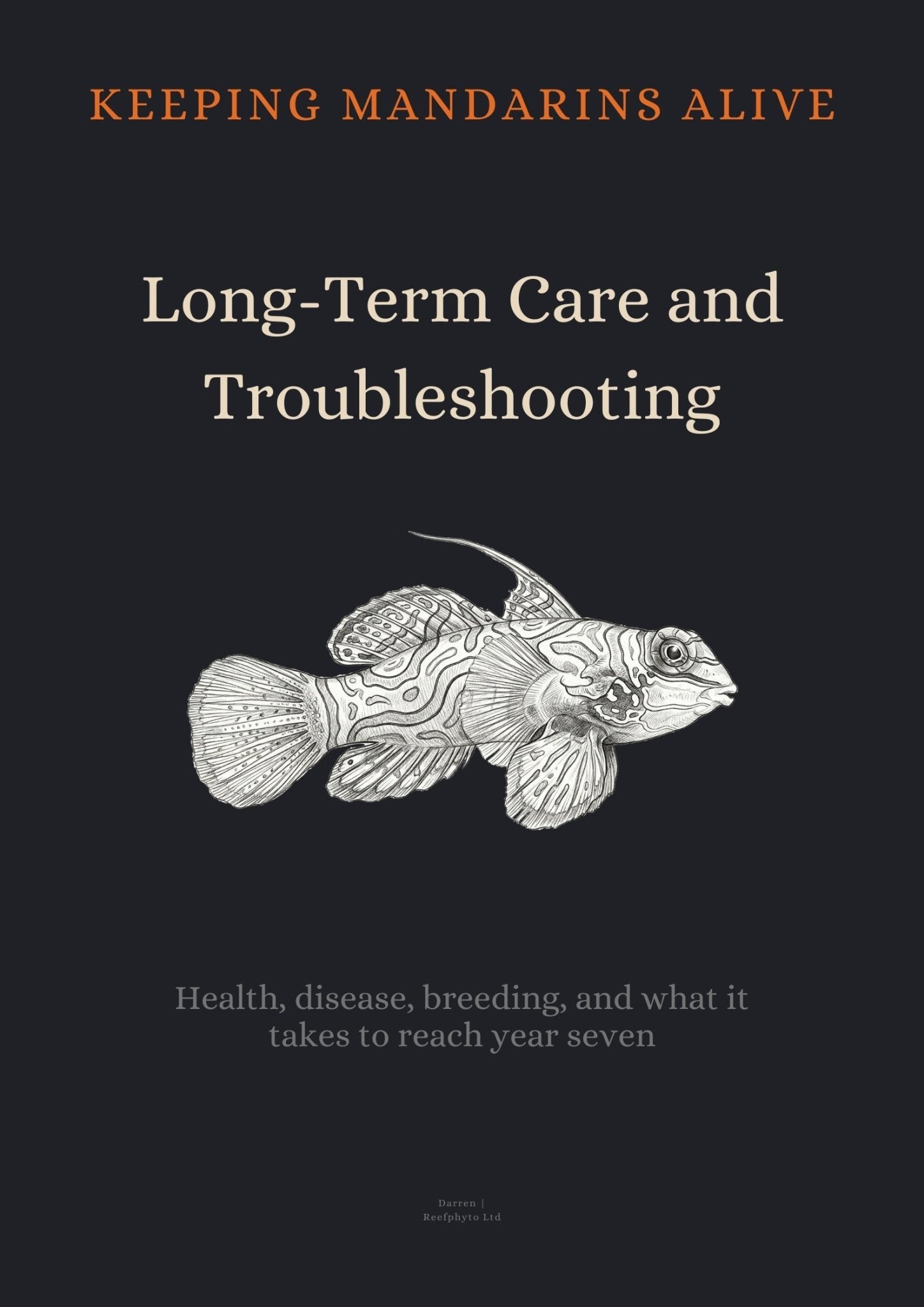 Keeping Mandarins Alive: Long - Term Care and Troubleshooting - Mandarin Health Guide - Reefphyto Ltd