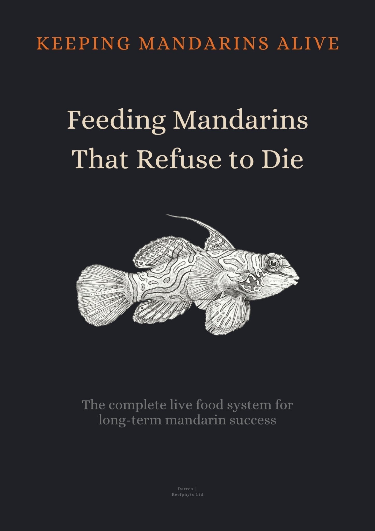 Feeding Mandarins That Refuse to Die - Live Copepod System Guide - Reefphyto Ltd